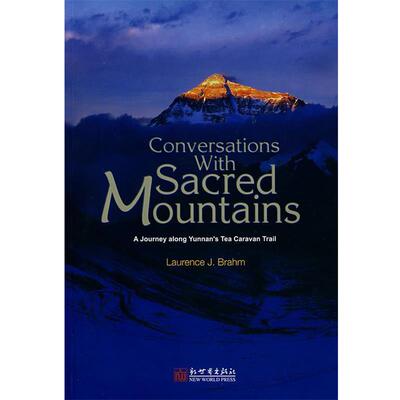 【正版包邮】 Conversations With M Sacred Mountains [美] 龙安志 著 新世界出版社