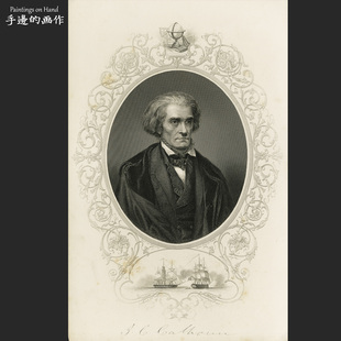美国1856年古董原版铜版钢版画雕刻凹版装饰画/北美历史/卡尔霍恩