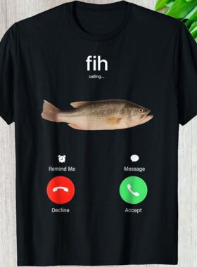 Fish Calling 钓鱼爱好者鱼在呼叫我潮流休闲大码短袖T恤男女上衣