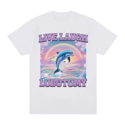 Live Laugh Lobotomy  Dolphin欧美趣味搞笑海豚字母短袖T恤男女