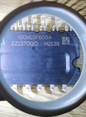 IC 模块 IGCM10F60GA 现货库存 原装驱动（在线报价）