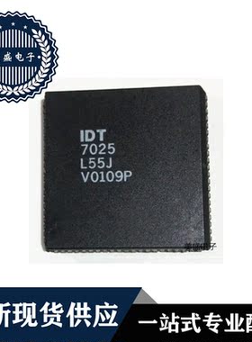 IC 芯片 IDT7025L55J PLCC84 集成电路 现货供应