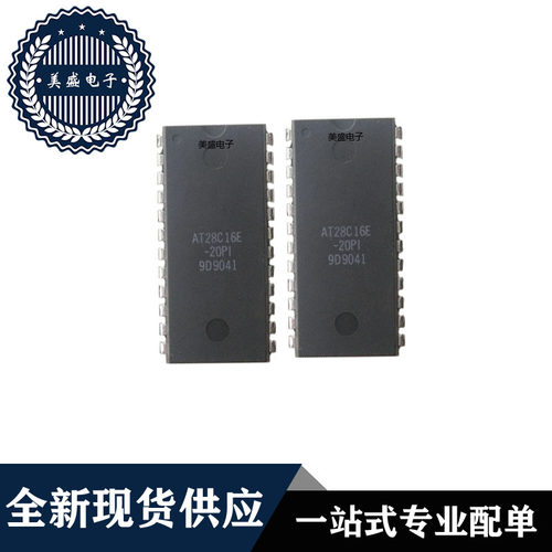 IC 芯片 AT28C16E-20PI DIP24 集成电路 全新现货供应