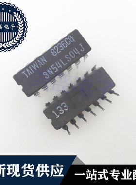 IC 芯片 SN54LS04J CDIP14 集成电路 现货供应