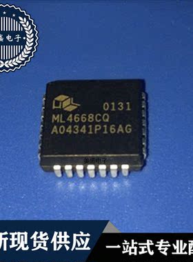 IC 芯片ML4668CQ PLCC28 集成电路 现货供应