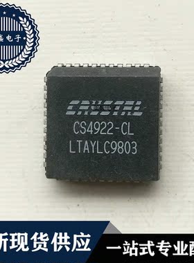 IC 芯片 CS4922-CL PLCC44 集成电路 现货供应