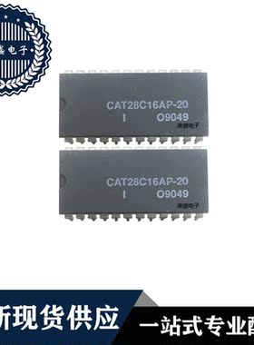 IC 芯片 CAT28C16AP-20 DIP24 集成电路 全新现货供应