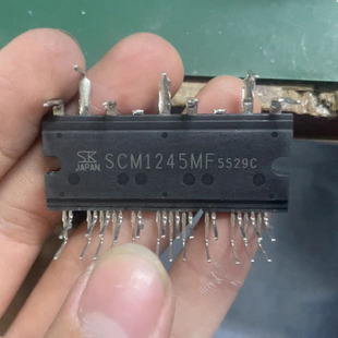 IC 模块 SCM1245MF 现货库存 原装驱动（在线报价）