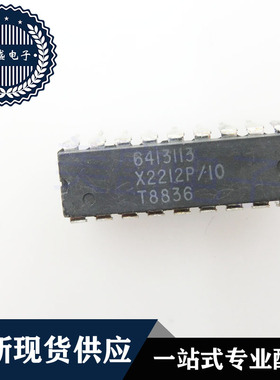 IC 芯片 X2212P/10 DIP18 集成电路 现货供应