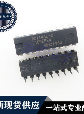 IC 芯片 P2114AL-2 DIP18 集成电路 现货供应