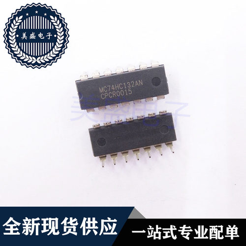 IC 芯片 MC74HC132AN DIP14 集成电路 现货供应