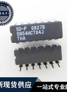 IC 芯片 SN54HCT04J CDIP14 集成电路 现货供应
