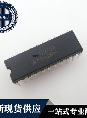 IC 芯片 M54834P DIP22 集成电路 现货供应