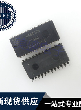 IC 芯片 TDA8432M DIP24 集成电路 现货供应