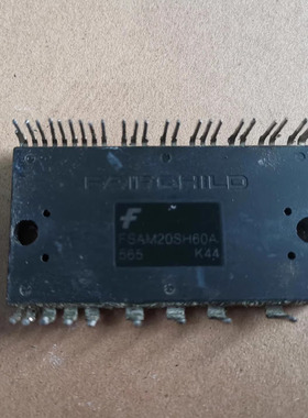 IC 模块 FSAM20SH60A 现货库存 原装驱动（在线报价）