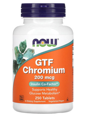 美国 Now foods GTF Chromium 补铬 胰岛素辅助因子 250片