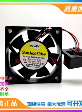全新SanAce60WF 9WF0624H603 24V 6020 发那科风扇A90L-0001-0576