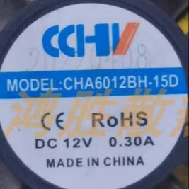 CCHV全新CHA6012BH-15D 12V 0.30A 6015 6CM散热风扇