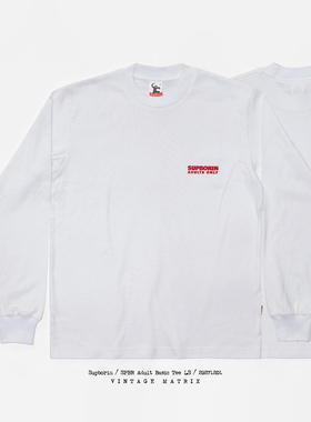 SUPBORIN极度空虚 《十八禁》SUPIMA棉 80S复古街头 白色长袖T恤