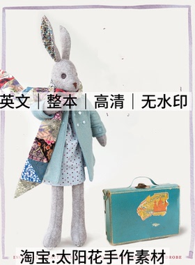 1087 英文 附1:1纸样 Luna Lapin 布艺玩偶裁剪缝纫 电子图解教程
