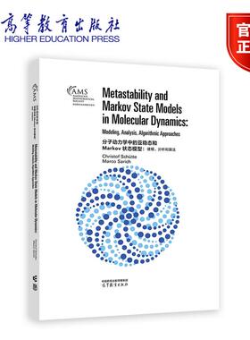 分子动力学中的亚稳态和 Markov 状态模型建模分析和算法 影印版 Christof SchütteMarco Sarich高等教育出版社 9787040632514