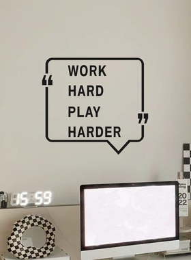 英文励志名言WORK HARD PLAY HARDER书房工作室背景墙装饰贴纸