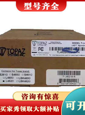 议价 Topaz T-L462-B-R、T-LBK766SE议价