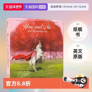 【自营】许愿树下的你和我 英文原版 You and Me and the Wishing Tree 纸板书 Nancy Tillman 南希&middot;蒂尔曼 睡前故事图画书