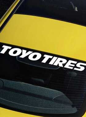 包邮前后风挡TOYOTIRES前风挡贴纸汽车个性改装窗装饰贴