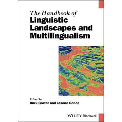 预订 The Handbook of Linguistic Landscapes and Multilingualism 语言景观与多语言手册 9781394231775