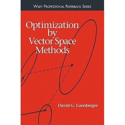 Optimization By Vector Space Methods 向量空间方法的优化 9780471181170