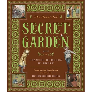 The Annotated Secret Garden 秘密花园诺顿注释本 9780393060294