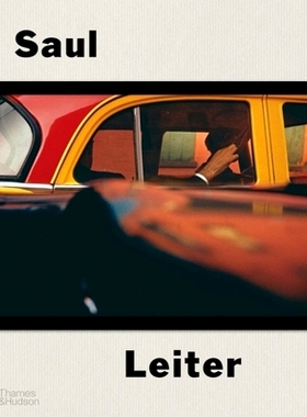 Saul Leiter: The Centennial Retrospective 索尔·雷特：百年回顾: 9780500545577