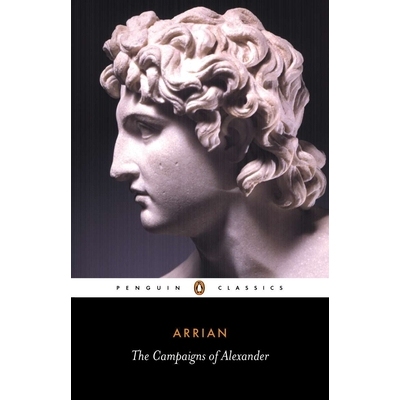 预订 亚历山大的战役 历史 军事 策略 The Campaigns of Alexander 9780140442533