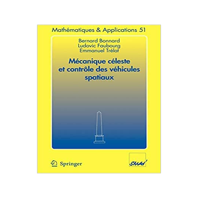 预订 Mecanique Celeste Et Controle Des Vehicules Spatiaux