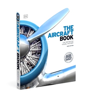 DK飞机全书 英文原版 The Aircraft Book: The Definitive Visual History