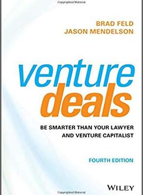 英文原版 风投的技术 Venture Deals: Be Smarter Than Your Lawyer and Venture Capitalist