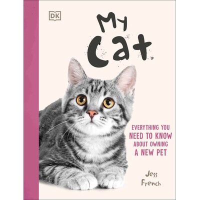预订 我的猫:关于拥有新宠物你需要知道的一切 动物百科 猫咪 英文 My Cat: Everything You Need to Know About Owning a New Pe