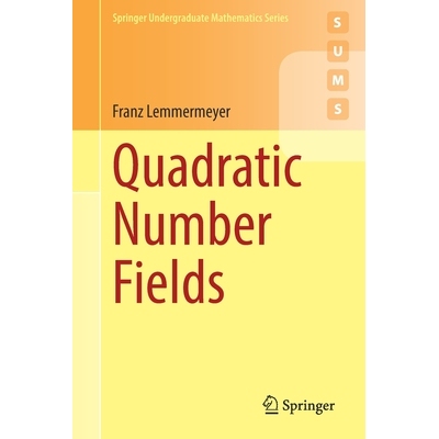 Quadratic Number Fields 二次数字段 9783030786519
