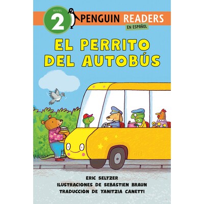 预订 El perrito del autobus(巴士上的狗西班牙语版) 西班牙文 分级读物 入门级 企鹅分级阅读2级 El perrito del autobus (Dog