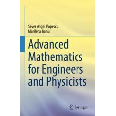 Advanced Mathematics for Engineers and Physicists 适合工程师与物理学家的高等数学 9783031215018