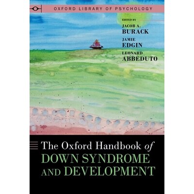 The Oxford Handbook of Down Syndrome and Development 牛津唐氏综合症与发展手册 9780190645441