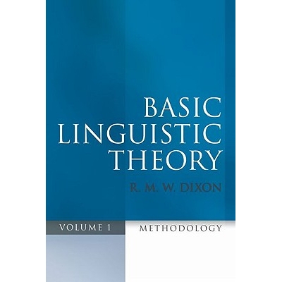 Basic Linguistic Theory Volume 1 Methodology 基础语言学理论 卷1：方* 9780199571062