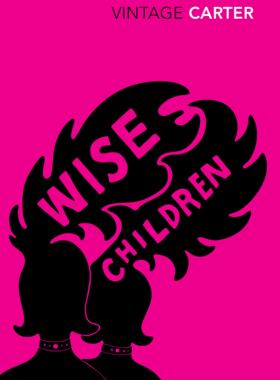 现货 英文原版 安吉拉·卡特：明智的孩子 Angela Carter: Wise Children
