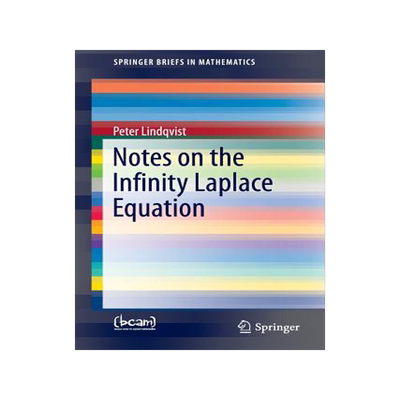预订 Notes on the Infinity Laplace Equation