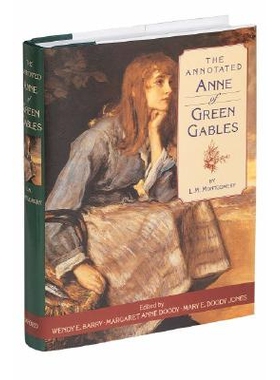 The Annotated Anne of Green Gables 绿山墙的注释安妮 9780195104288