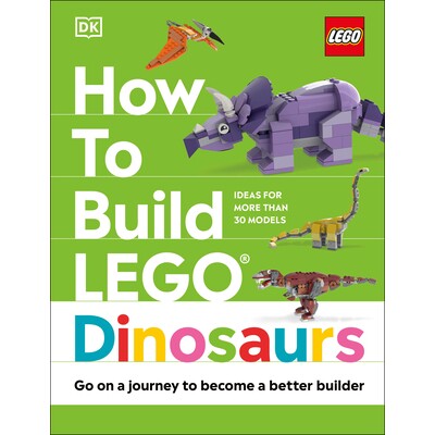 预订 如何拼搭乐高恐龙 玩具玩偶 如何搭建乐高 英文 How to Build LEGO Dinosaurs:9780744060959