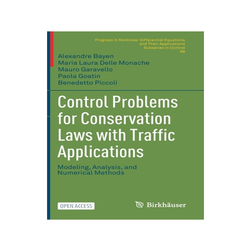 预订 Control Problems for Conservation Laws with Traffic Applications