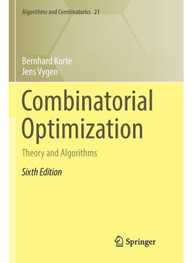 Combinatorial Optimization Theory and Algorithms 组合优化：理论与算法 9783662585665