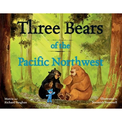预订 西北太平洋三只熊 动物故事 英文 太平洋西北童话 Pacific Northwest Fairy Tales Three Bears of the Pacific Northwest:97